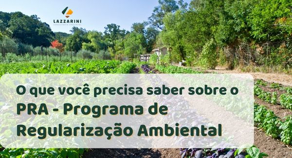 PRA Programa de Regularização Ambiental